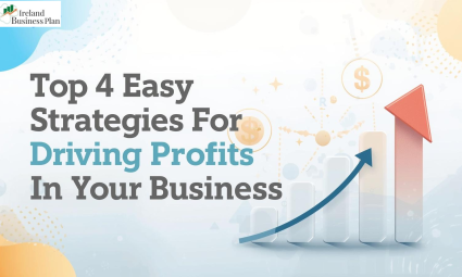 Top 4 Easy Strategies For Driving Profits In Your Business